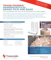 TRANS-PHARMA® PHARMACEUTICAL GRADE FILM & BAGS