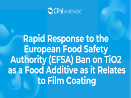 Rapid Response to the European Food Safety Authority (EFSA) Ban on TiO2 as a Food Additive as it Relates to Film Coatings