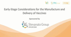 Early stage considerations for the manufacture and delivery of vaccines webinar