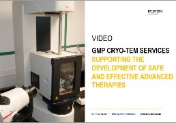 VIDEO - GMP Cryo-TEM Services